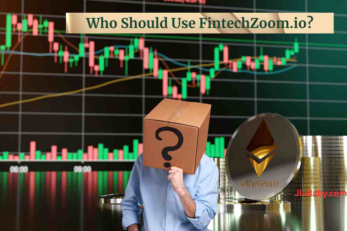 Who Should Use FintechZoom.io